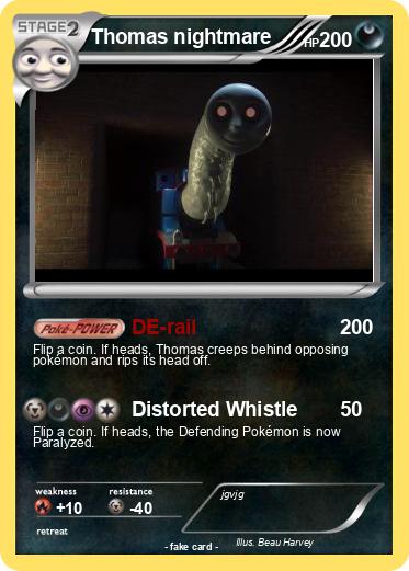 Pokemon Thomas nightmare