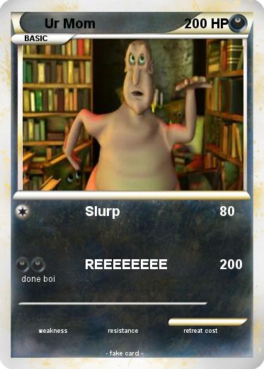 Pokemon Ur Mom