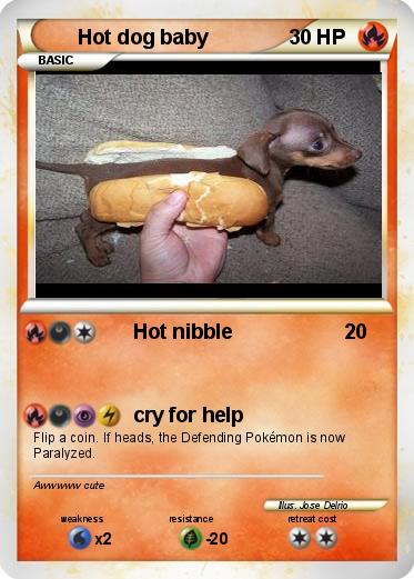 Pokemon Hot dog baby
