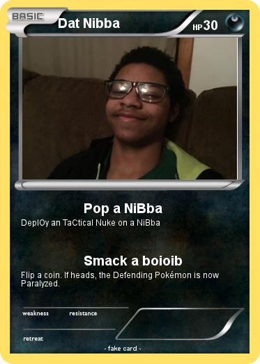 Pokemon Dat Nibba