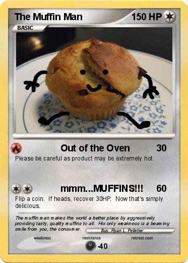 Pokemon The Muffin Man