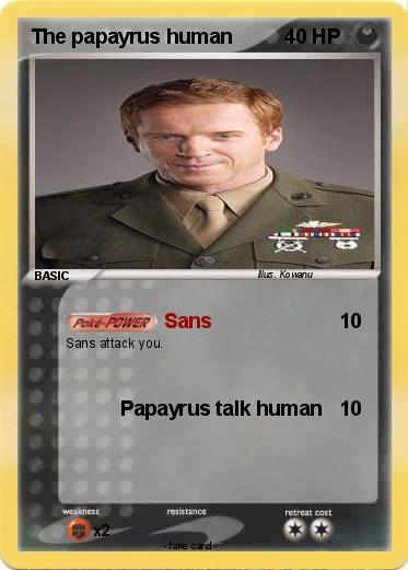 Pokemon The papayrus human