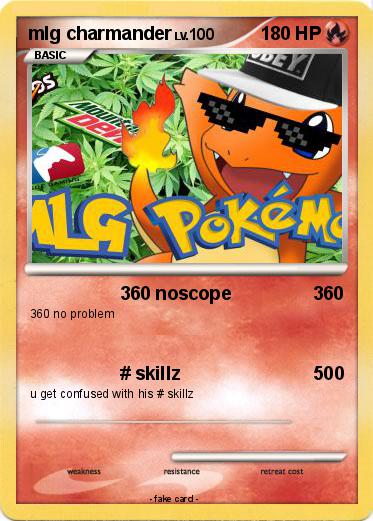 Pokemon mlg charmander