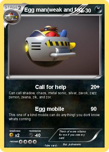 Pokemon Egg man(weak and fat)
