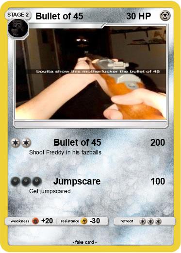 Pokemon Bullet of 45