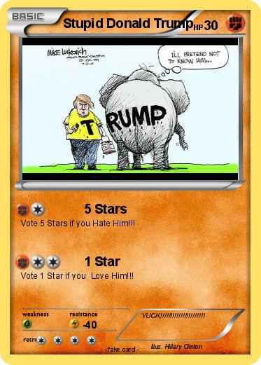 Pokemon Stupid Donald Trump