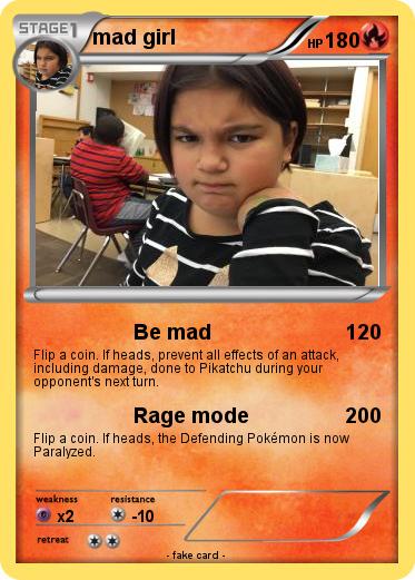 Pokemon mad girl