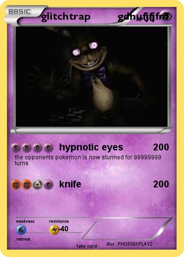 Pokemon glitchtrap         gdhufjfjfnf