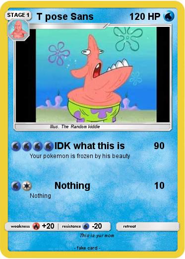 Pokemon T pose Sans