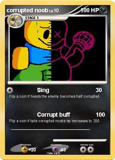Pokemon corrupted noob