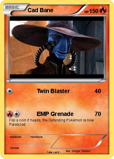 Pokemon Cad Bane