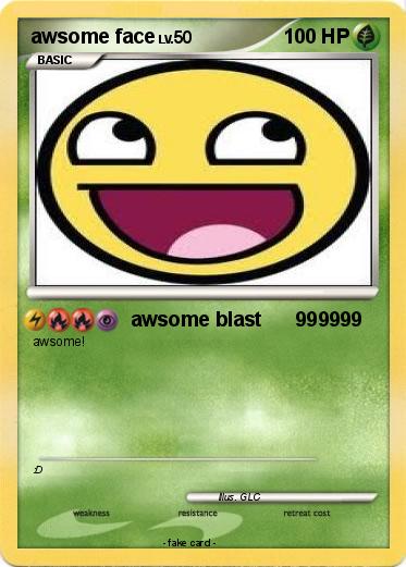 Pokemon awsome face