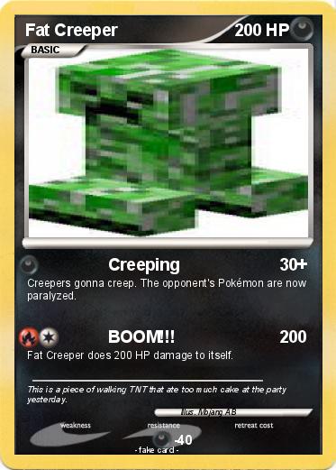 Pokemon Fat Creeper