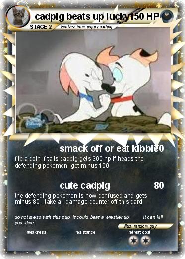 Pokemon cadpig beats up lucky