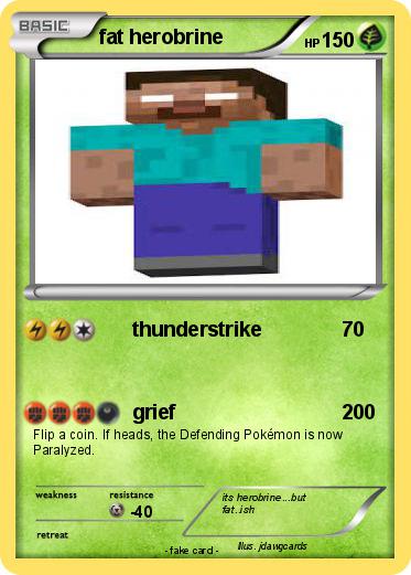 Pokemon fat herobrine