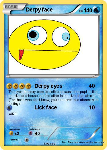 Pokemon Derpy face