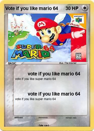 Pokemon Vote if you like mario 64