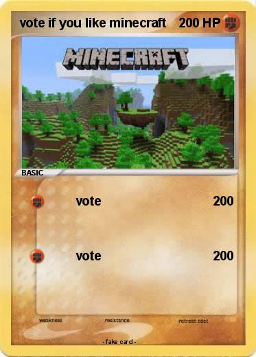 Pokemon vote if you like minecraft