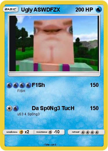 Pokemon Ugly ASWDFZX
