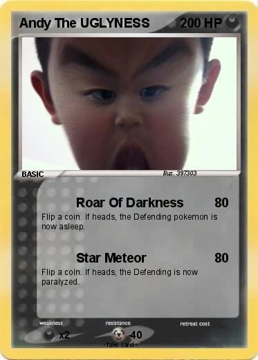 Pokemon Andy The UGLYNESS