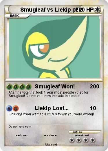 Pokemon Smugleaf vs Liekip pt 2!