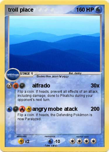Pokemon troll place