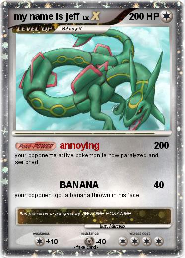 Pokemon my name is jeff