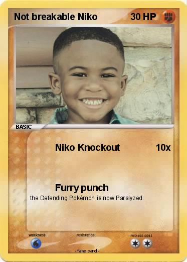 Pokemon Not breakable Niko
