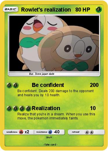 Pokemon Rowlet's realization