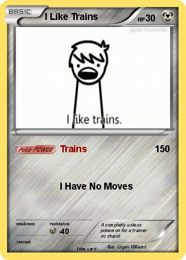 Pokemon I Like Trains