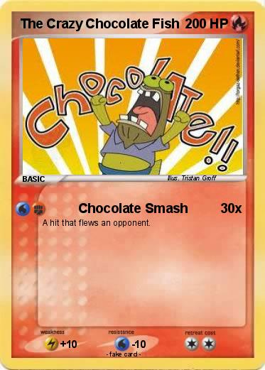 Pokemon The Crazy Chocolate Fish
