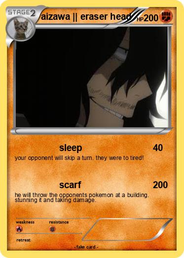 Pokemon aizawa || eraser head