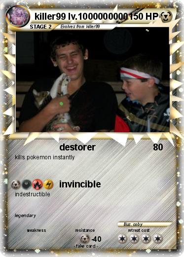 Pokemon killer99 lv.1000000000