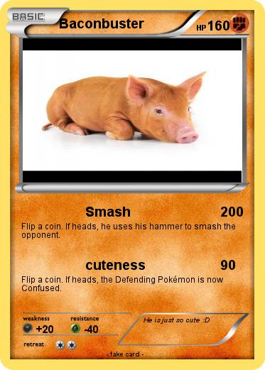 Pokemon Baconbuster