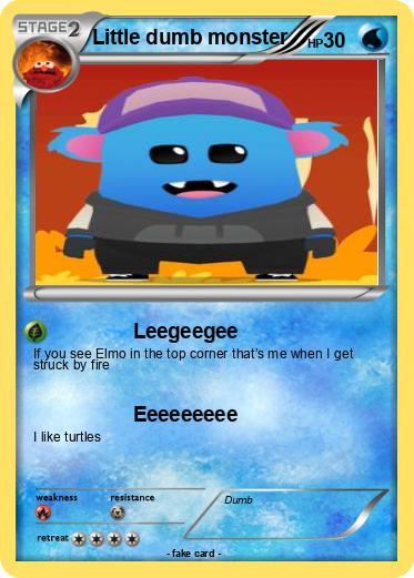 Pokemon Little dumb monster
