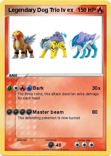 Pokemon Legendary Dog Trio lv ex