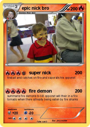 Pokemon epic nick bro