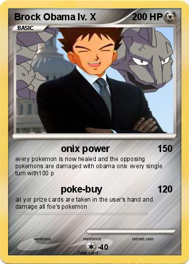 Pokemon Brock Obama lv. X