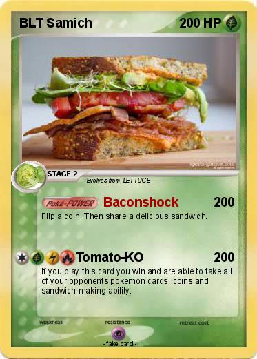 Pokemon BLT Samich