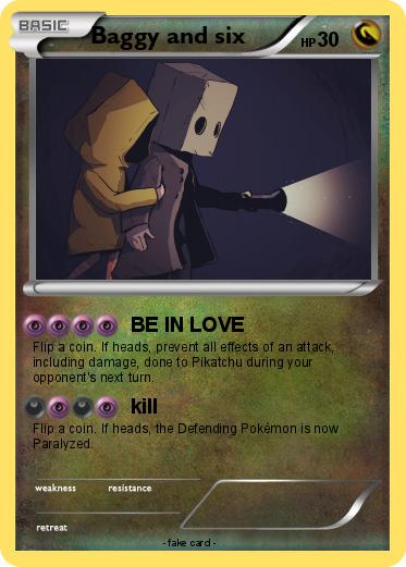 Pokemon Baggy and six