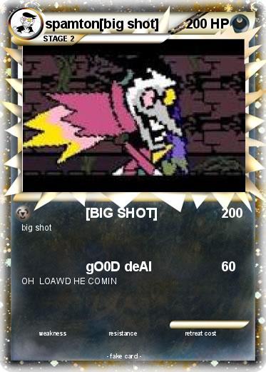 Pokemon spamton[big shot]