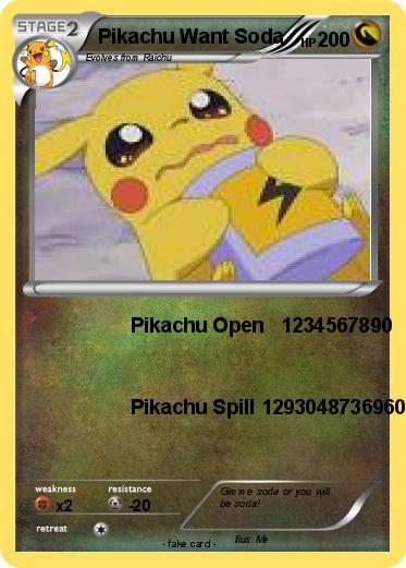 Pokemon Pikachu Want Soda