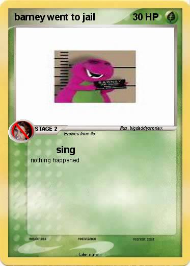 Pokemon barney went to jail