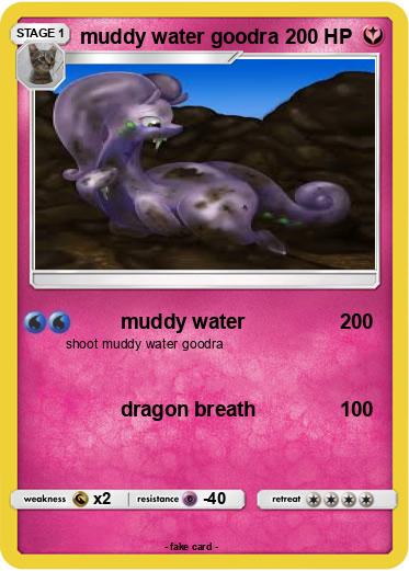 Pokemon muddy water goodra