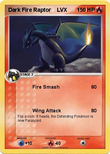 Pokemon Dark Fire Raptor    LVX