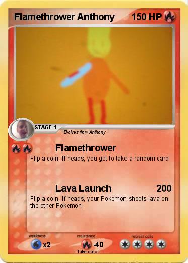 Pokemon Flamethrower Anthony