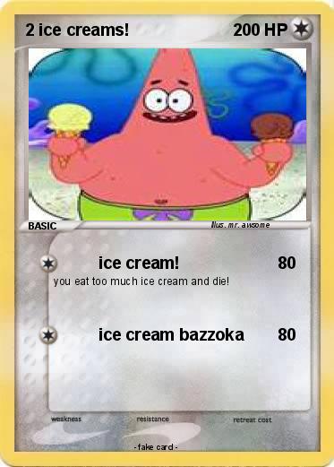 Pokemon 2 ice creams!