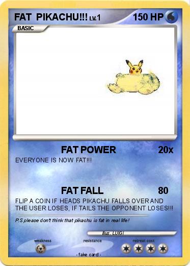 Pokemon FAT  PIKACHU!!!