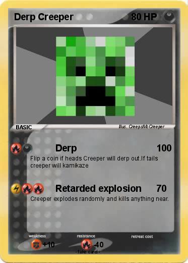 Pokemon Derp Creeper