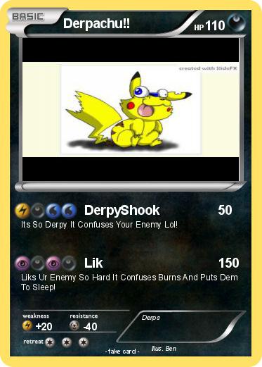Pokemon Derpachu!!